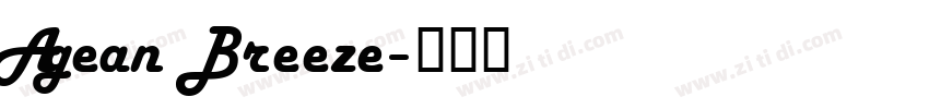 Agean Breeze字体转换